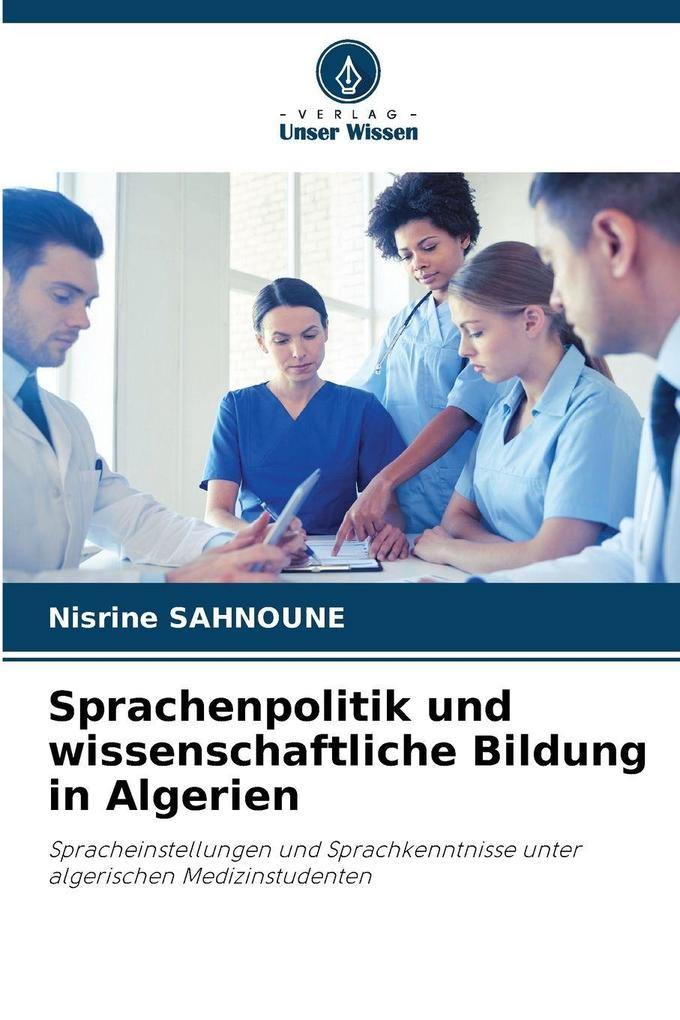 Sprachenpolitik und wissenschaftliche Bildung in Algerien