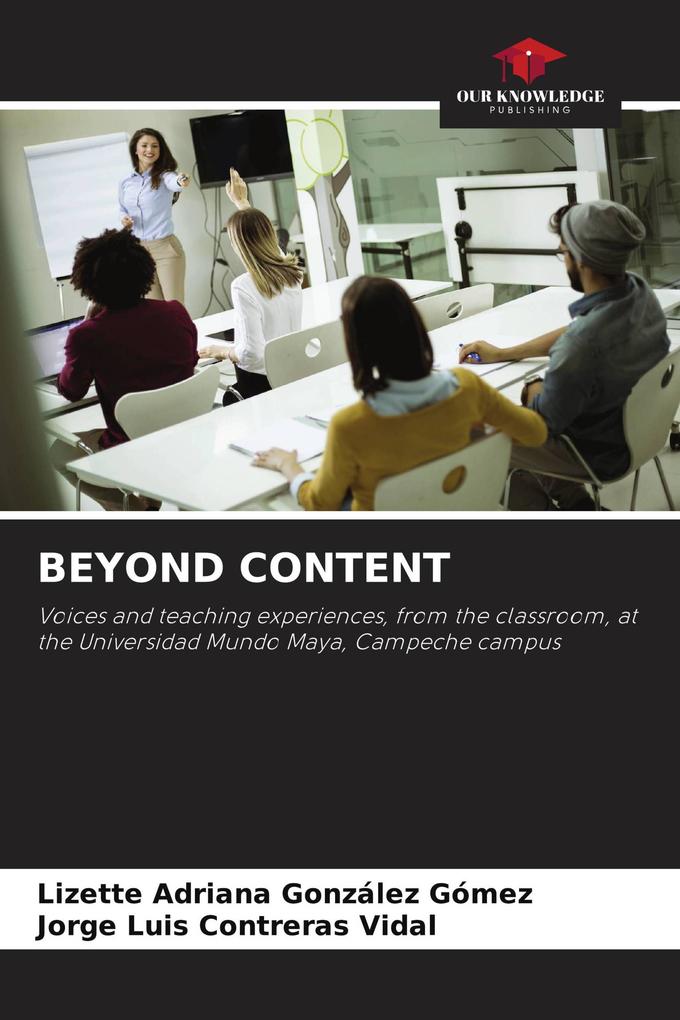 BEYOND CONTENT