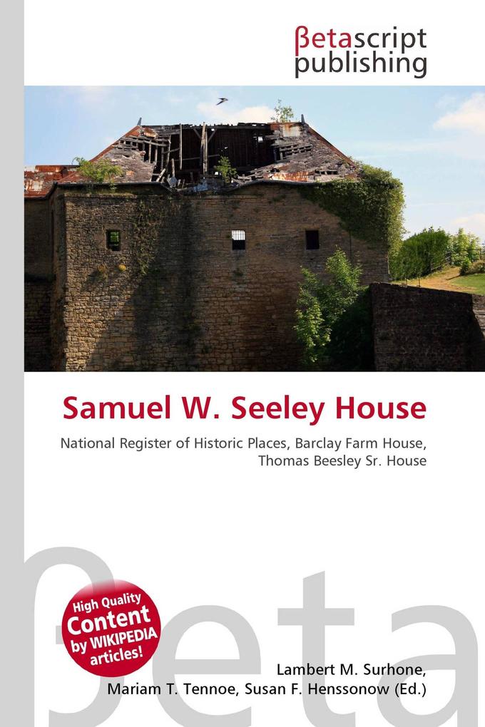Samuel W. Seeley House