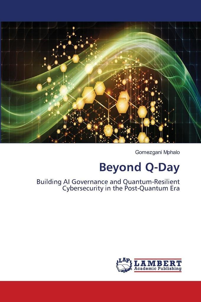 Beyond Q-Day