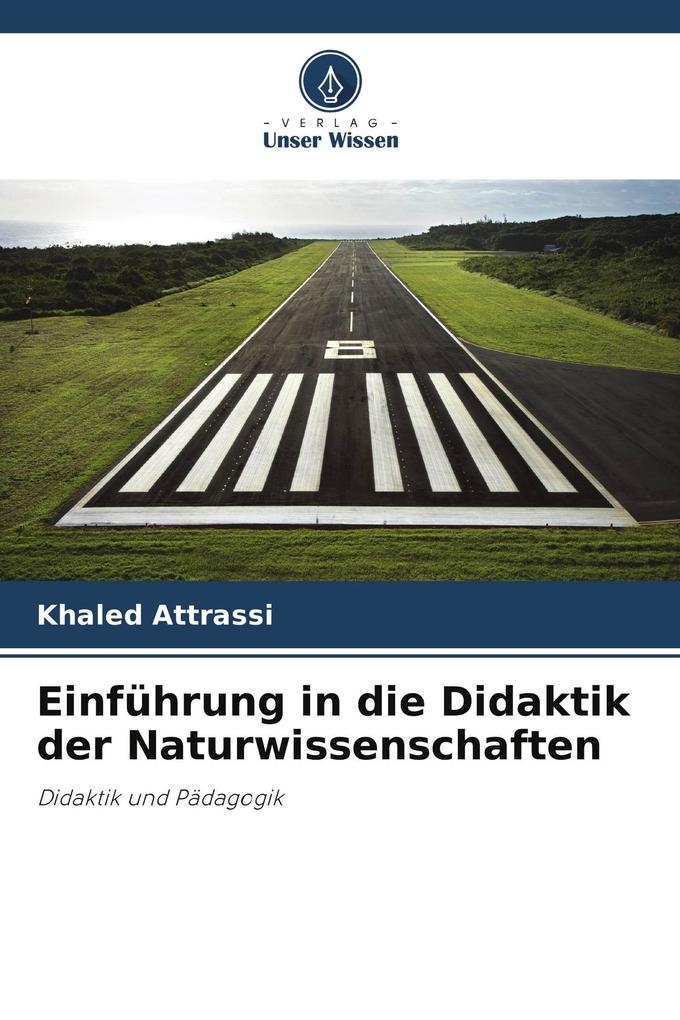 Einführung in die Didaktik der Naturwissenschaften