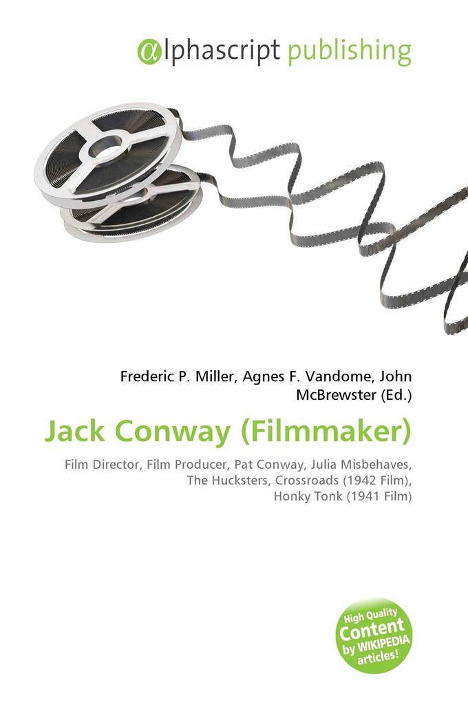 Jack Conway (Filmmaker)