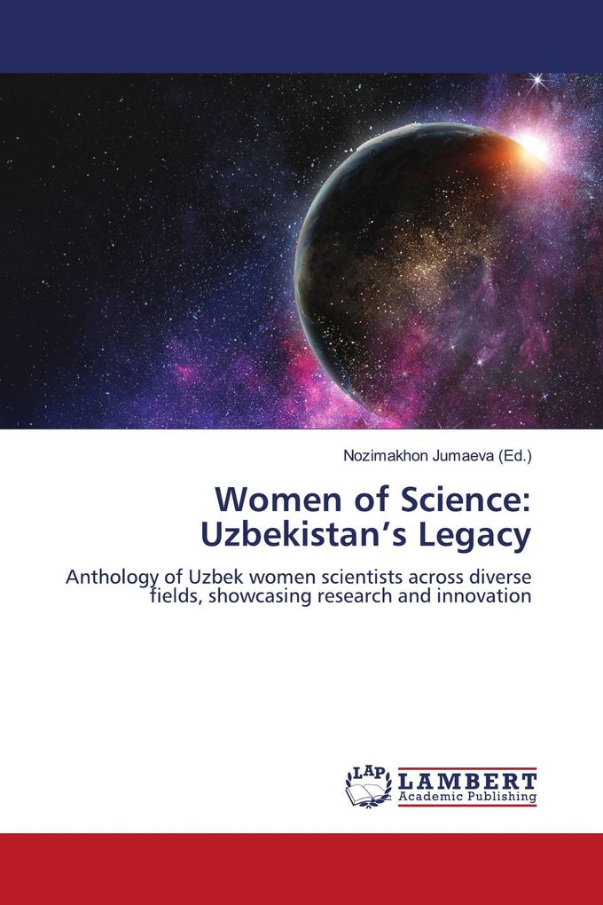 Women of Science: Uzbekistan's Legacy