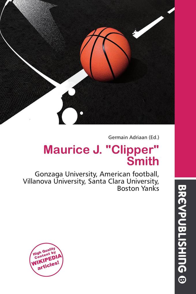 Maurice J. 'Clipper' Smith