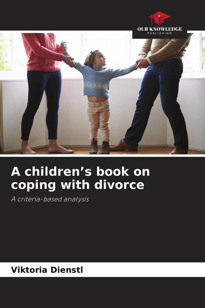 A children's book on coping with divorce