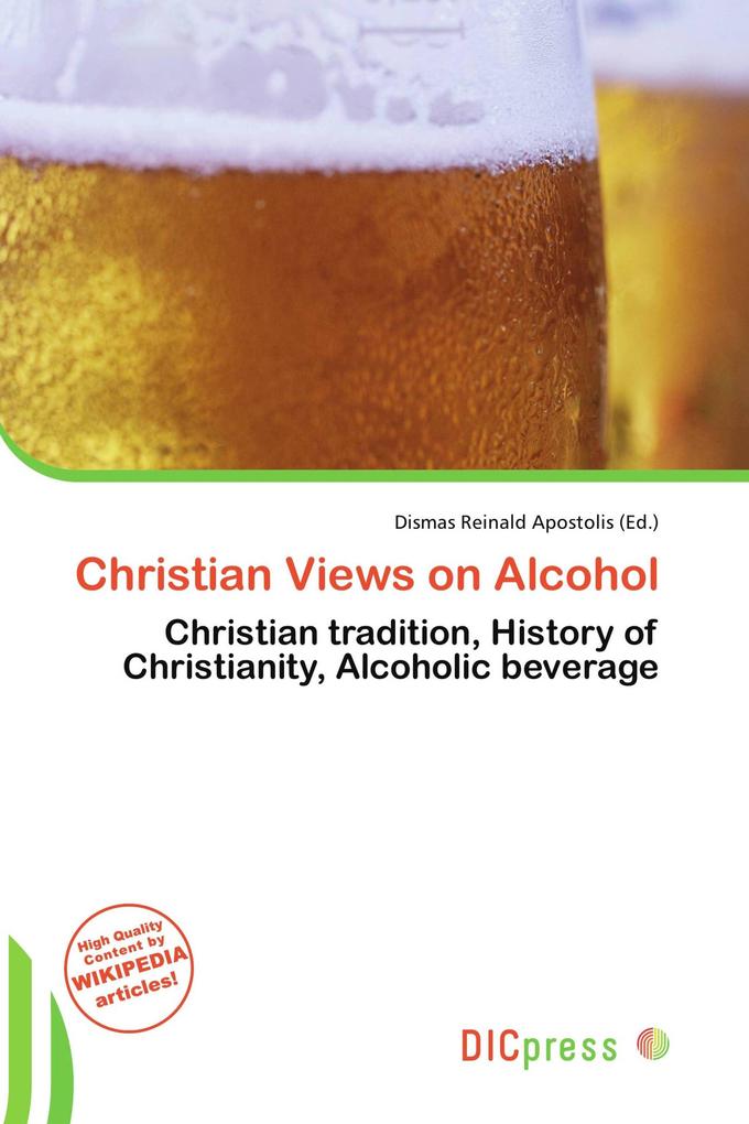Christian Views on Alcohol