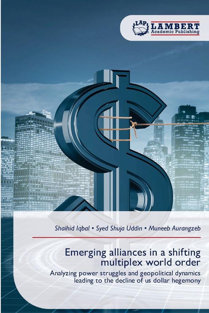 Emerging alliances in a shifting multiplex world order