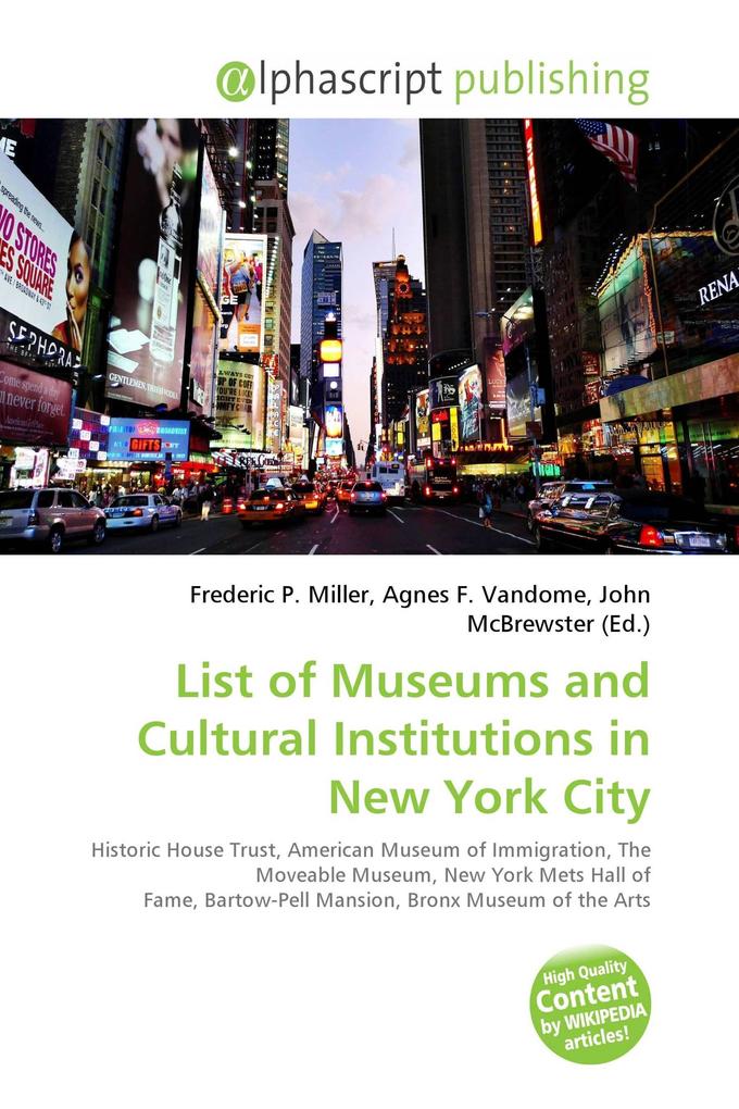 List of Museums and Cultural Institutions in New York City