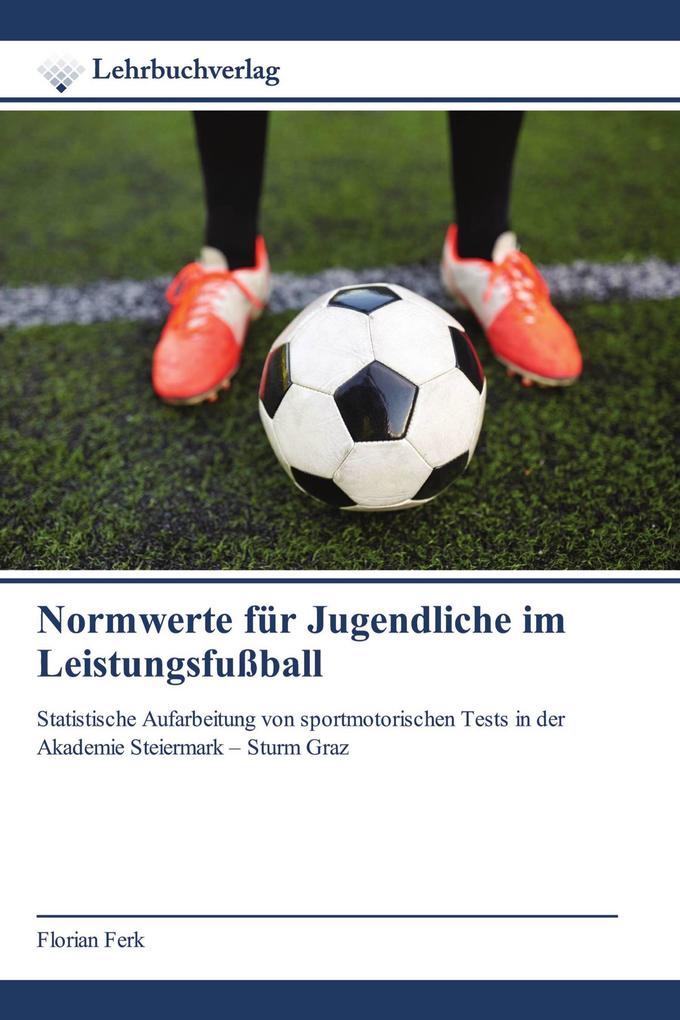 Normwerte für Jugendliche im Leistungsfußball