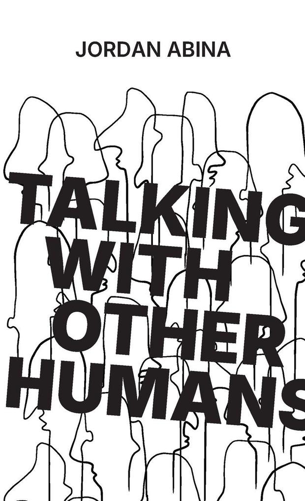 Talking With Other Humans