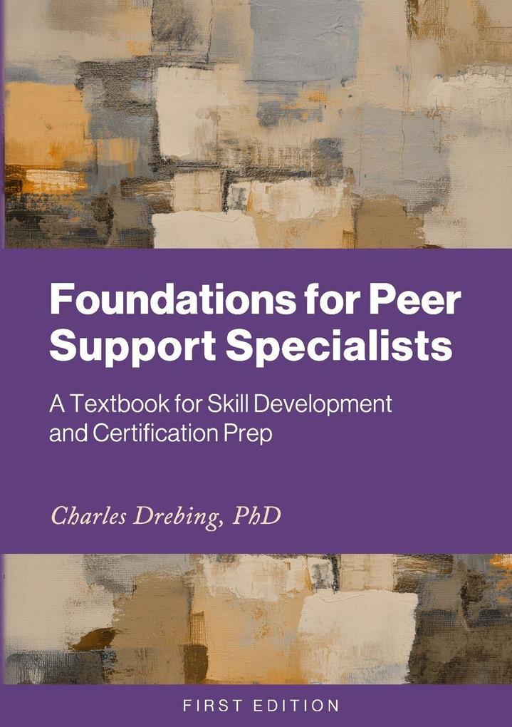 Foundations for Peer Support Specialists