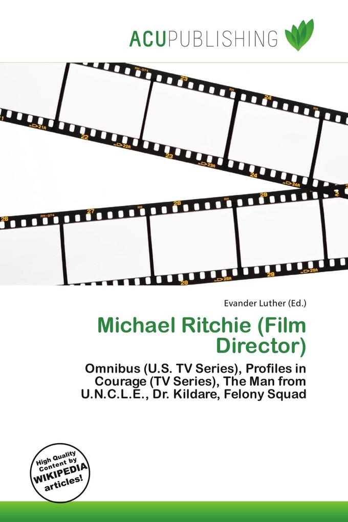 Michael Ritchie (Film Director)