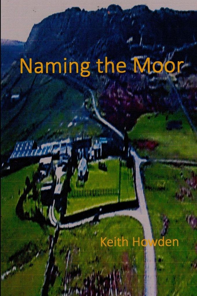 NAMING THE MOOR