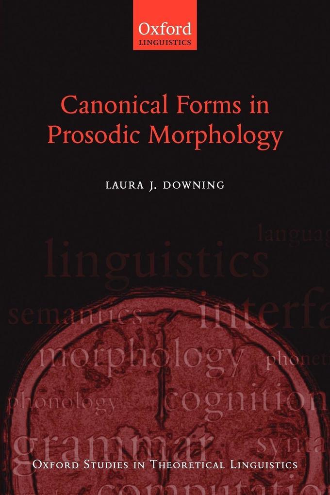 Canonical Forms in Prosodic Morphology