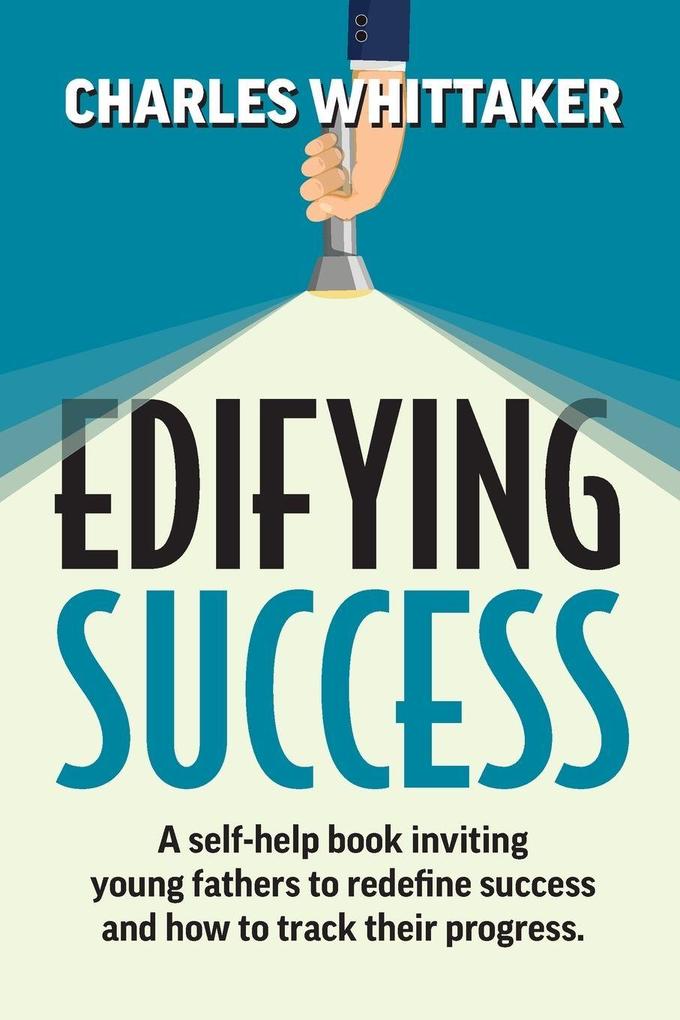 Edifying Success