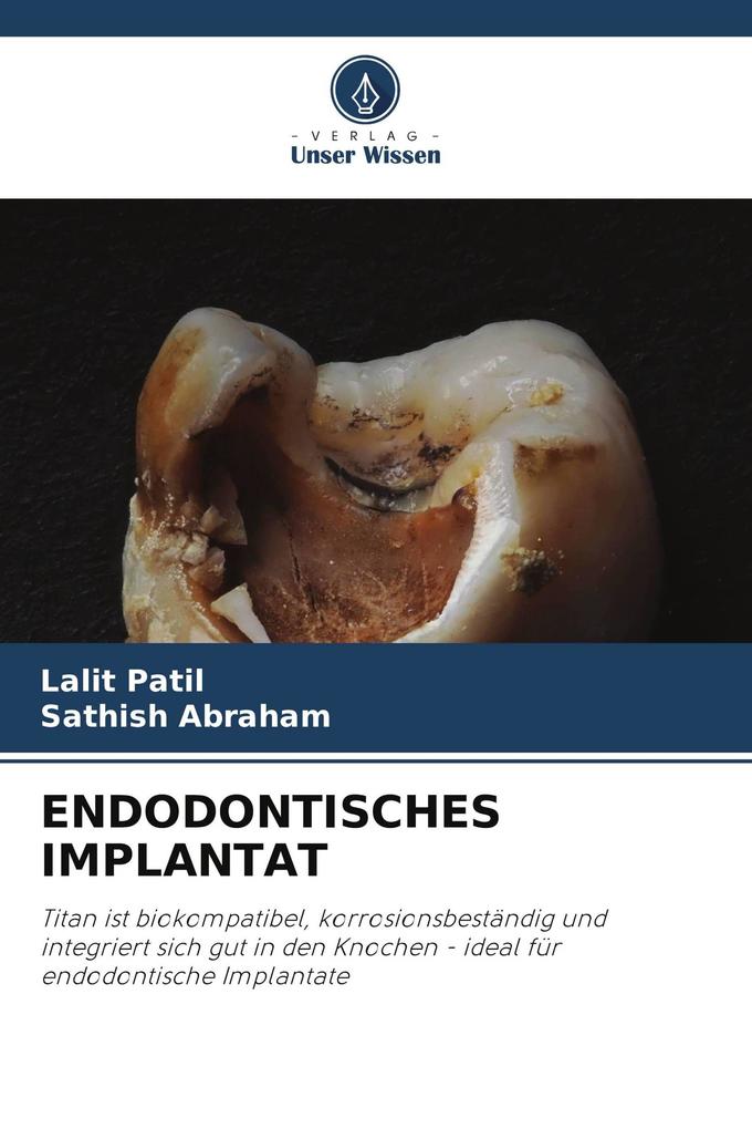 ENDODONTISCHES IMPLANTAT