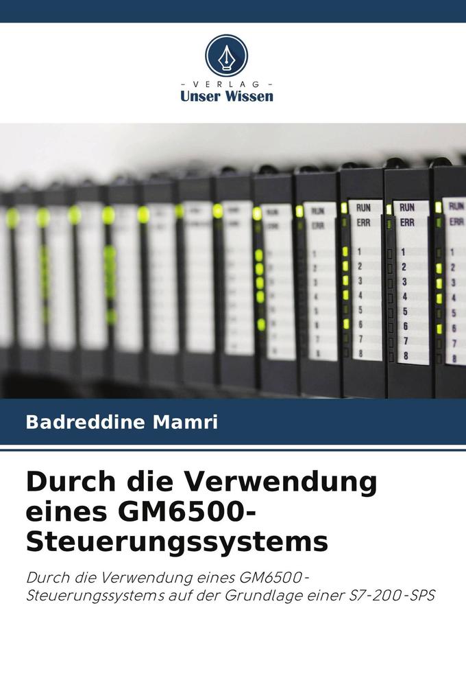Durch die Verwendung eines GM6500-Steuerungssystems