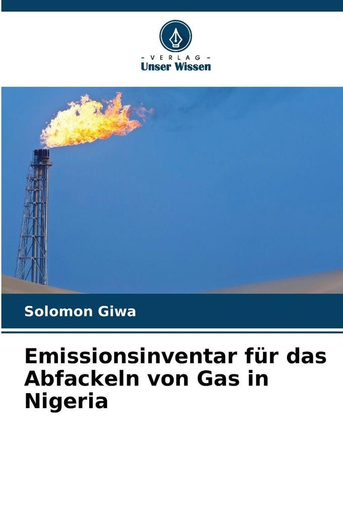Emissionsinventar für das Abfackeln von Gas in Nigeria