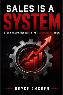 Sales is a System
