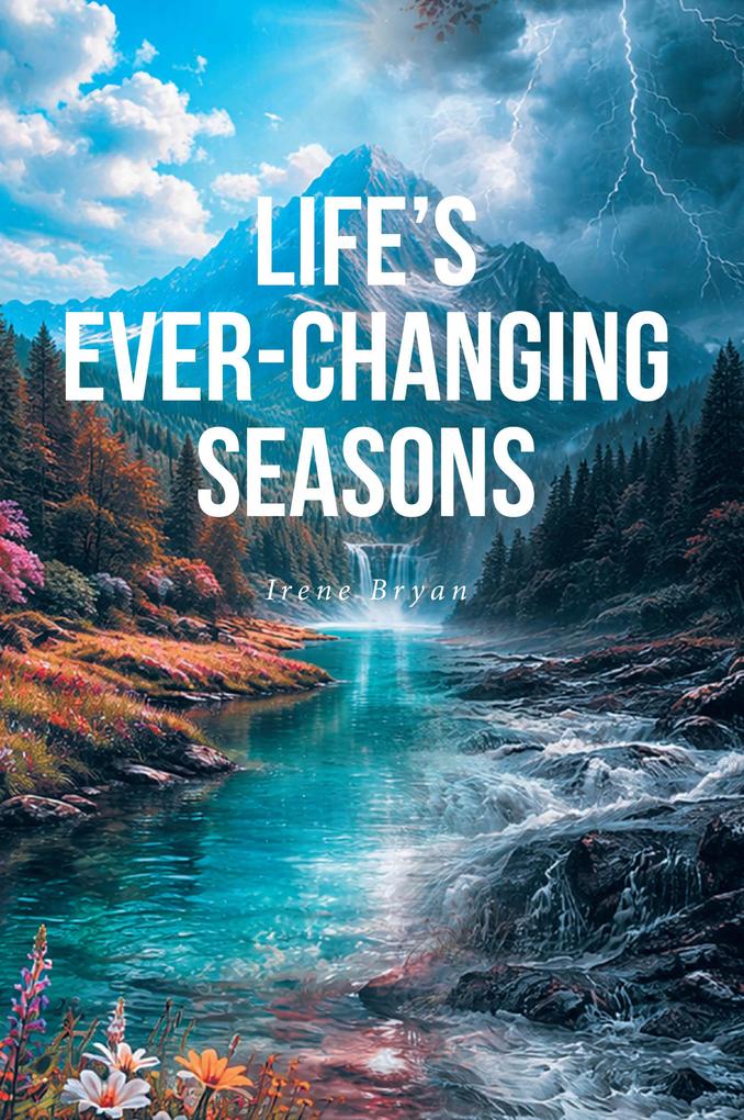 Life's Ever-Changing Seasons