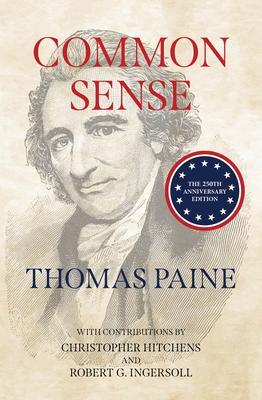 Common Sense (Warbler Classics Annotated Edition)