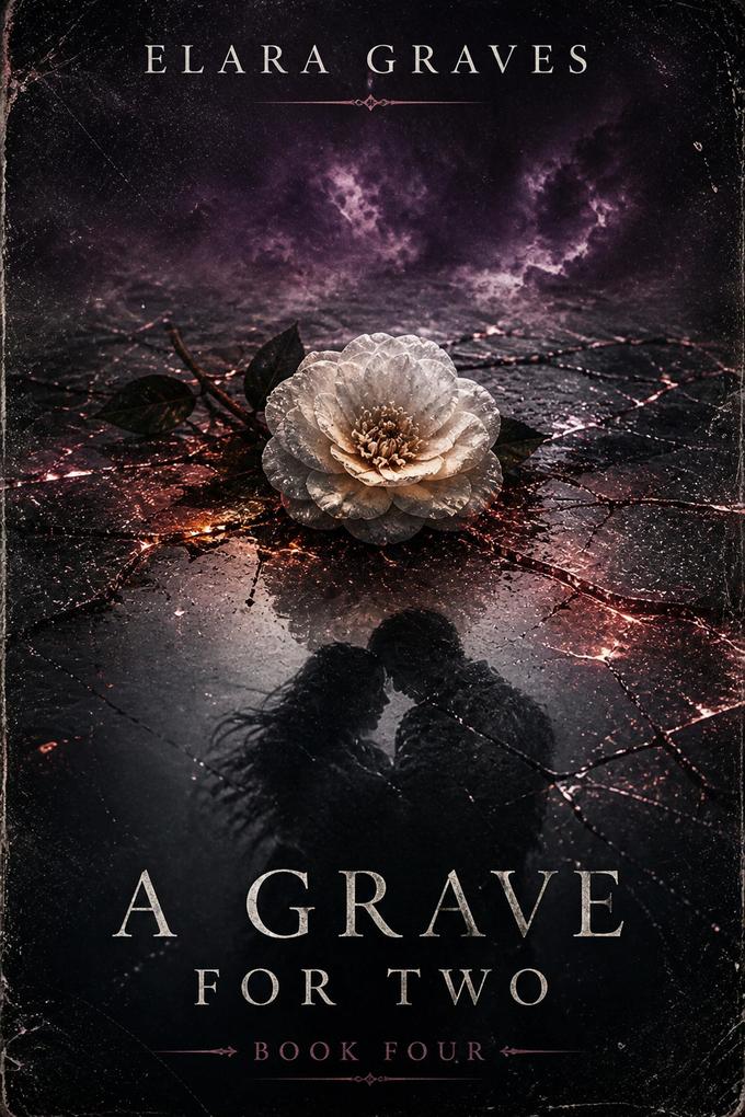 A Grave For Two Book Four