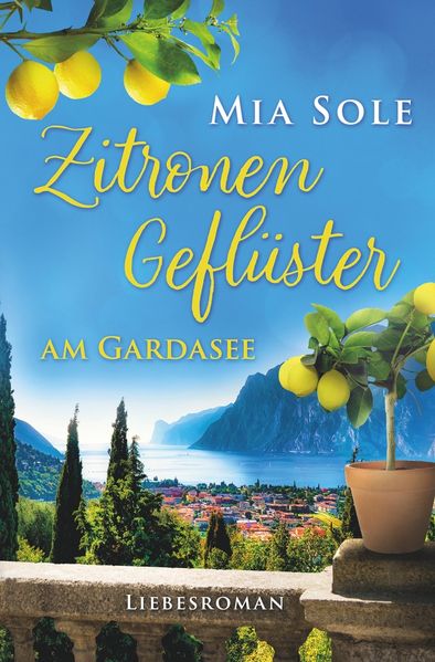 Zitronengeflüster am Gardasee