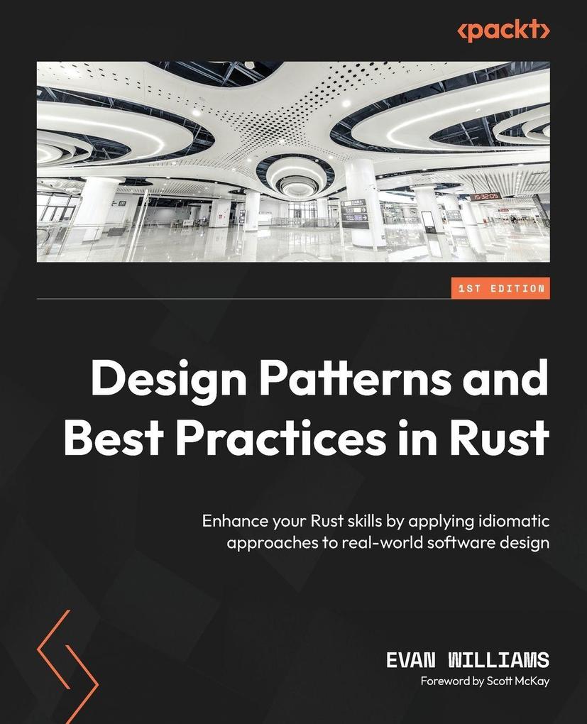 Design Patterns and Best Practices in Rust