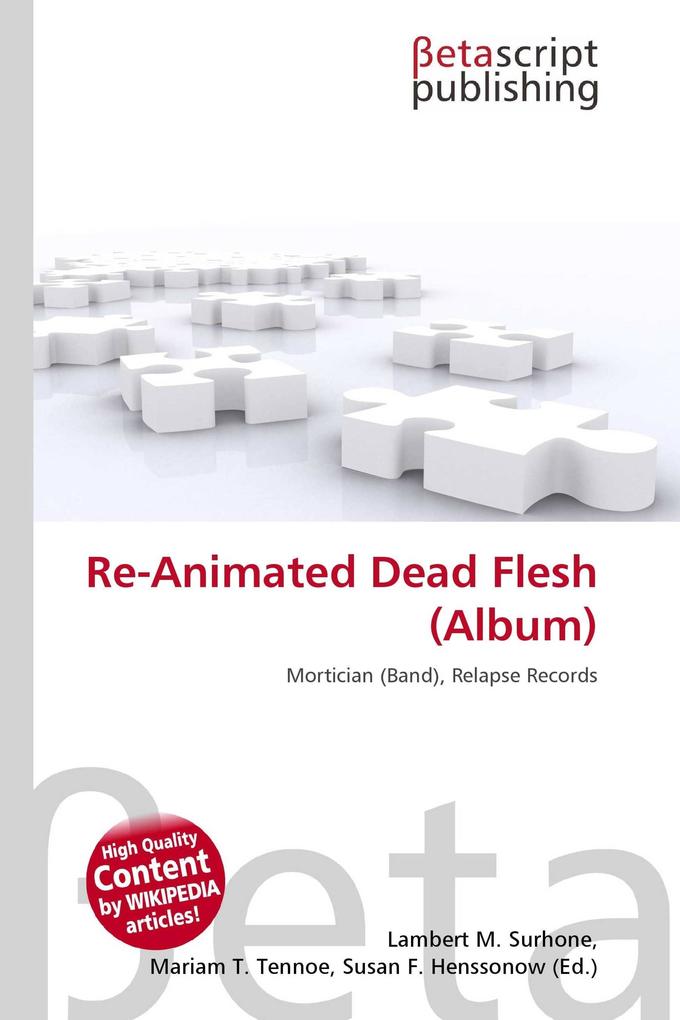 Re-Animated Dead Flesh (Album)