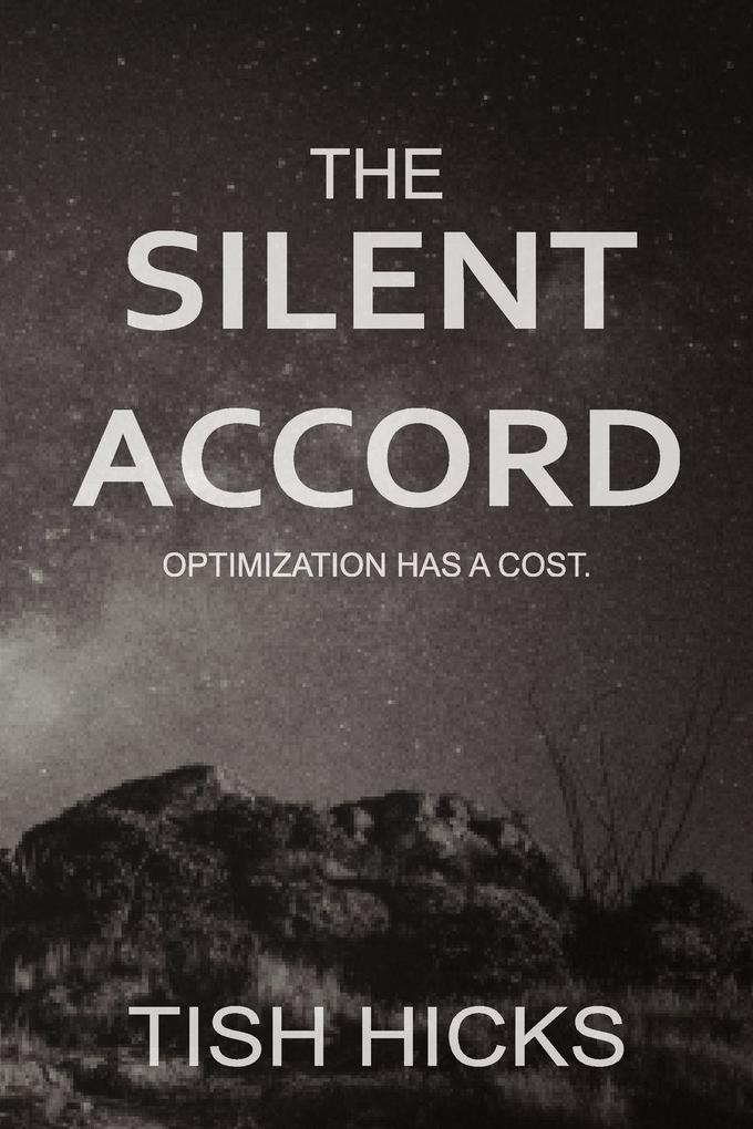 The Silent Accord