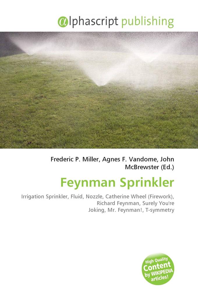 Feynman Sprinkler