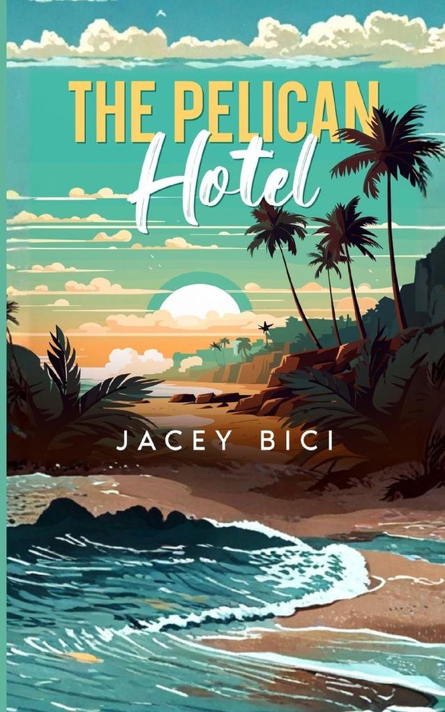 The Pelican Hotel