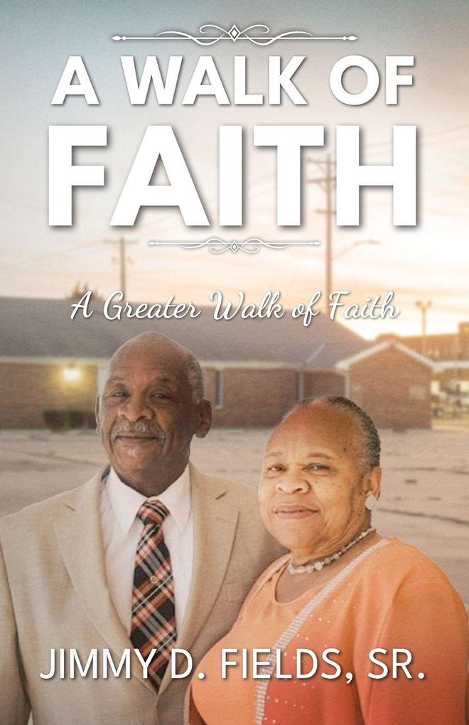 A Walk of Faith
