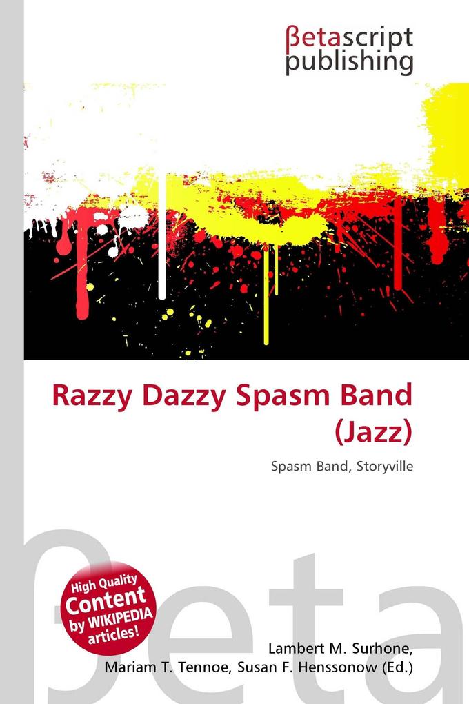 Razzy Dazzy Spasm Band (Jazz)