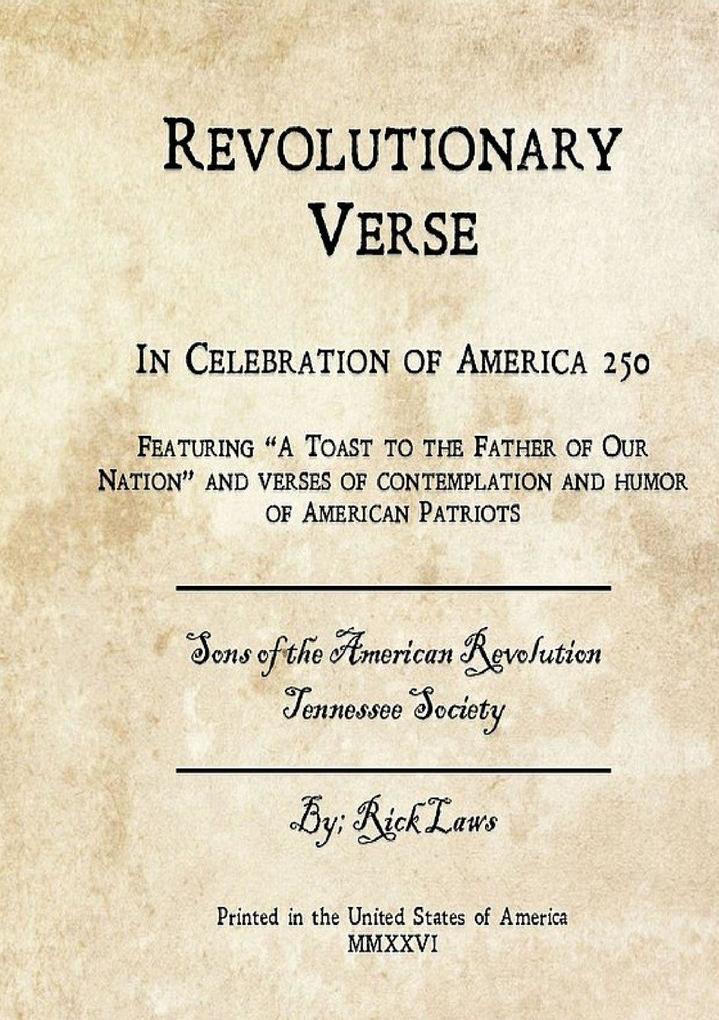 Revolutionary Verse - In Celebration of America 250