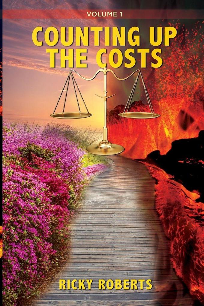 Counting Up The Costs Volume 1