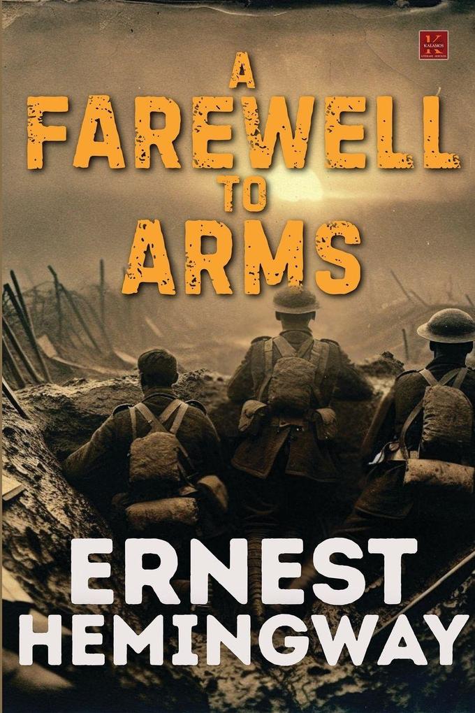 A Farewell To Arms
