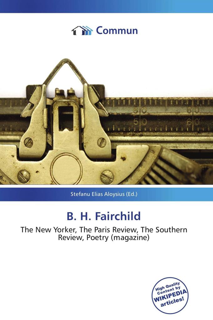 B. H. Fairchild