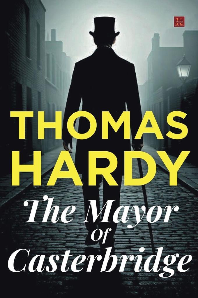 The Mayor Of Casterbridge