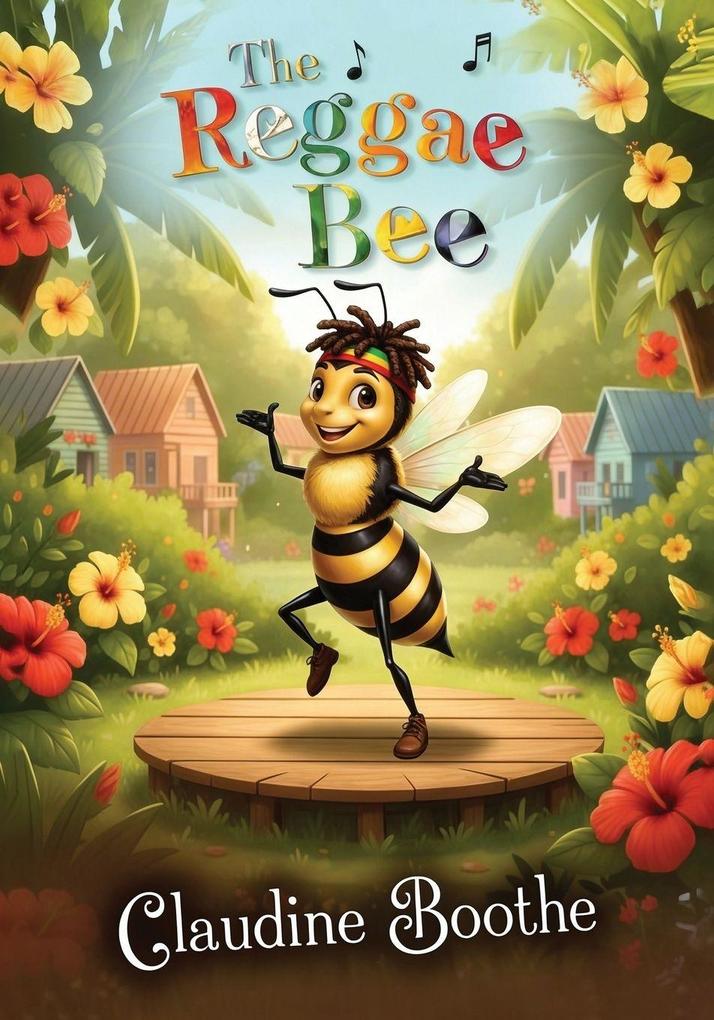 The Reggae Bee