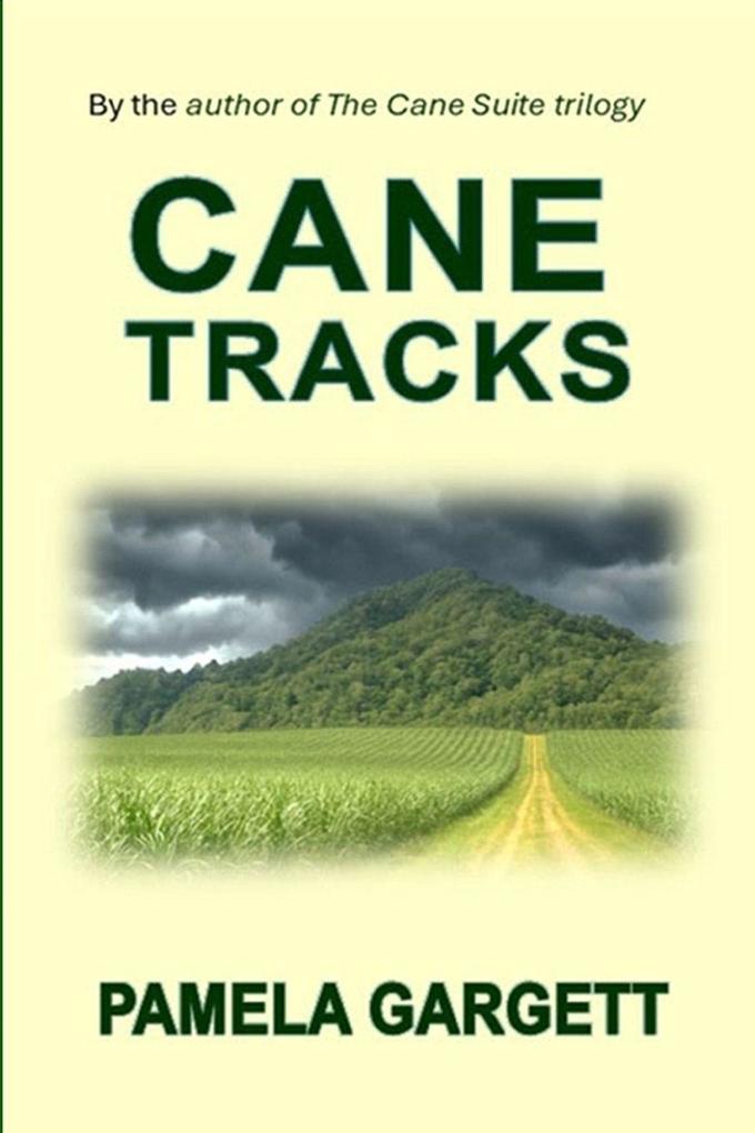 Cane Tracks