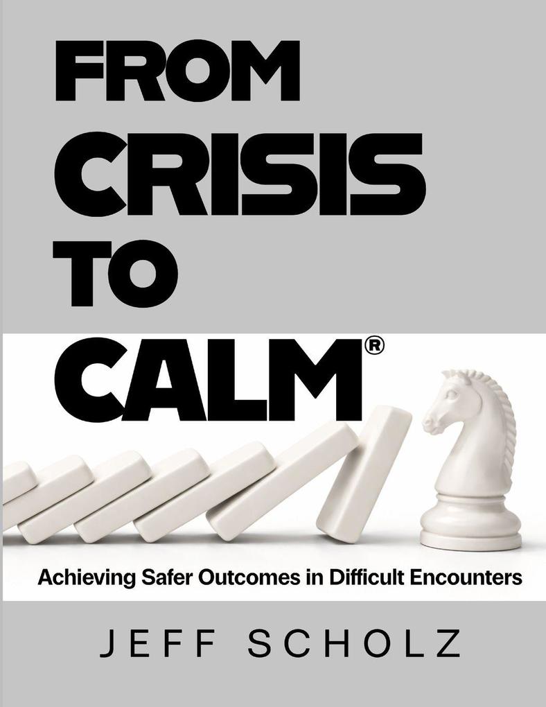 From Crisis to Calm