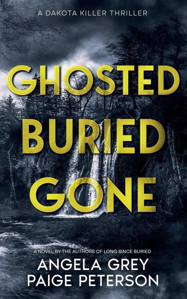 Ghosted Buried Gone