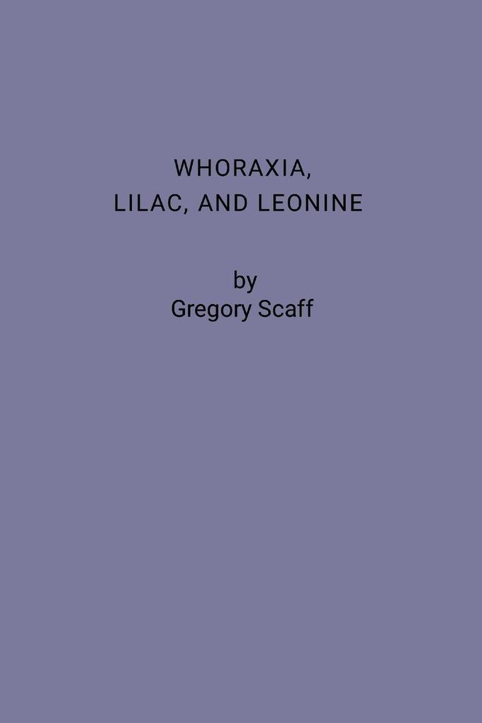 Whoraxia Lilac and Leonine