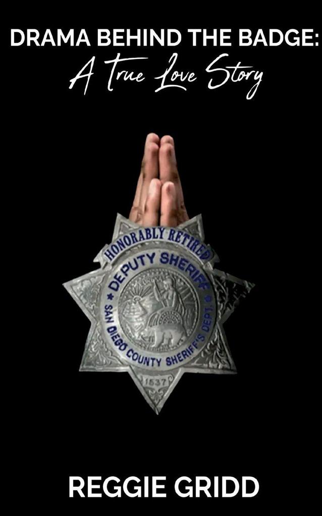 Drama Behind the Badge
