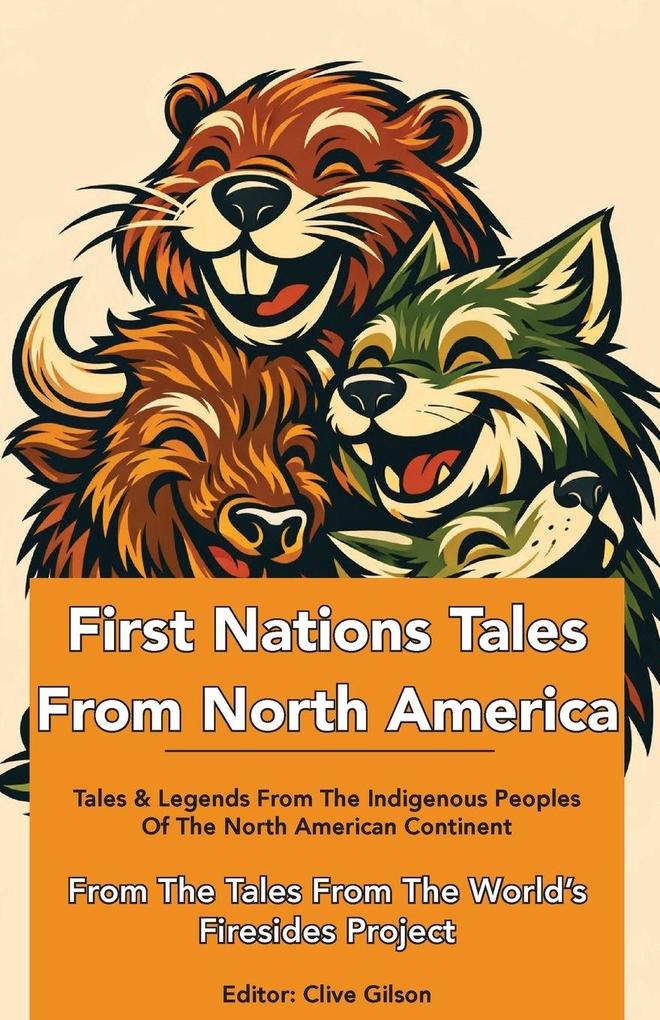 First Nations Tales From North America