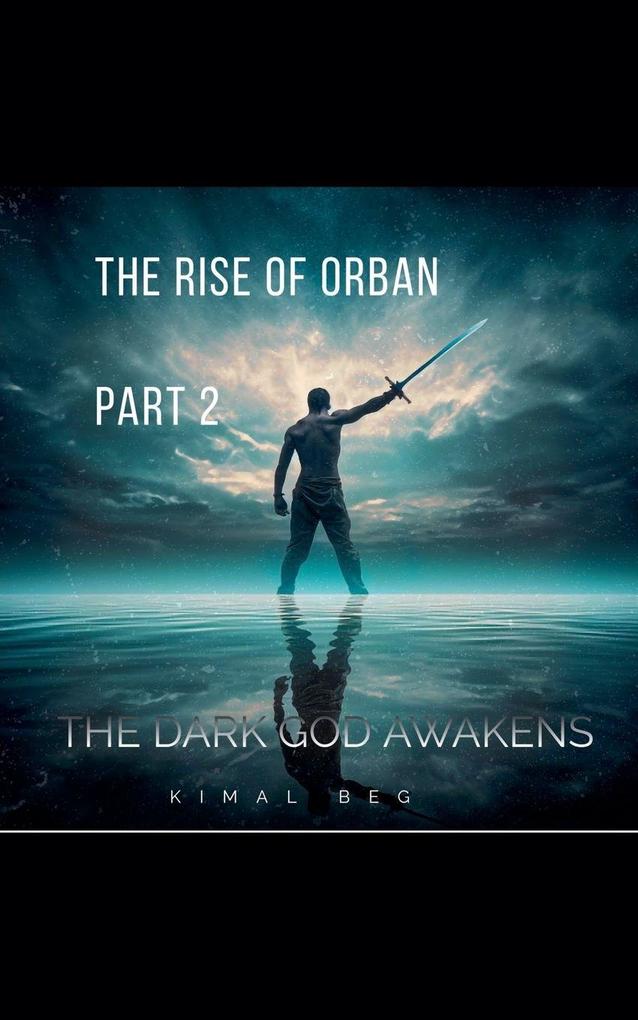 The Rise Of Orban Part 2