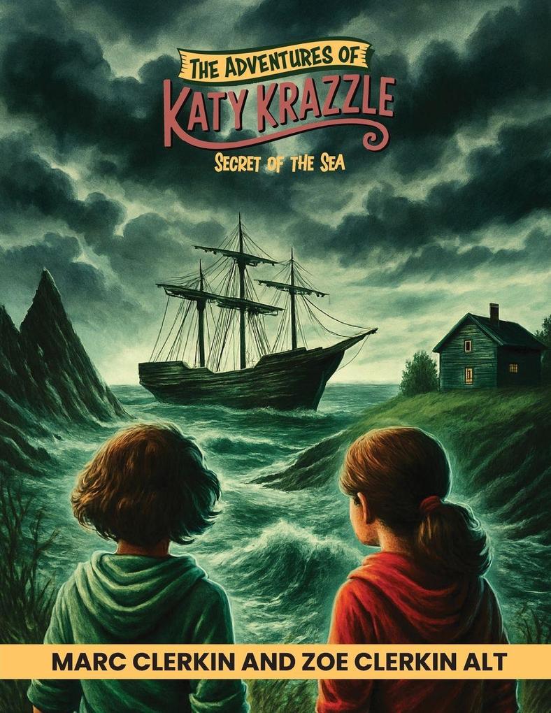 The Adventures of Katy Krazzle - Secret Of The Sea