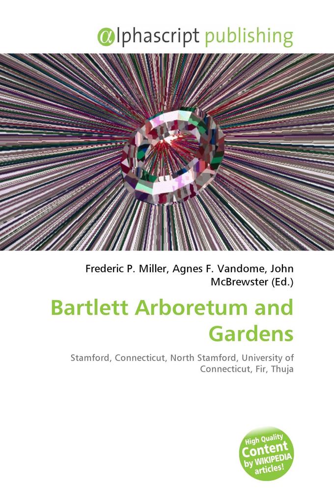Bartlett Arboretum and Gardens