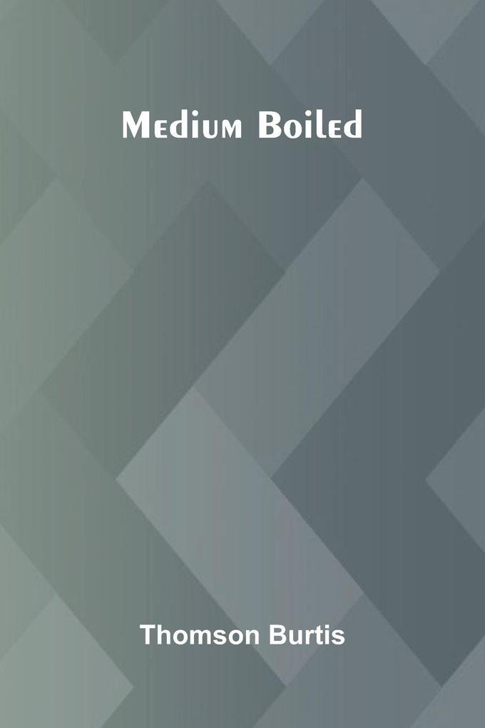 Medium boiled